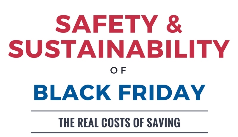 Black Friday - The sustainability and safety cost